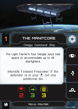 https://x-wing-cardcreator.com/img/published/The Manitcore_Light Carrier_0.png